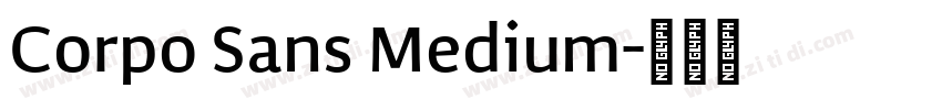 Corpo Sans Medium字体转换